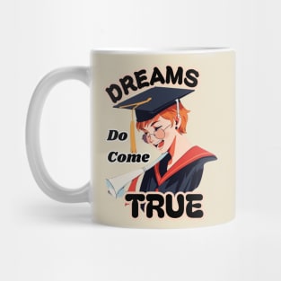 School's out, Dreams Do Come True! Class of 2024, graduation gift, teacher gift, student gift. Mug